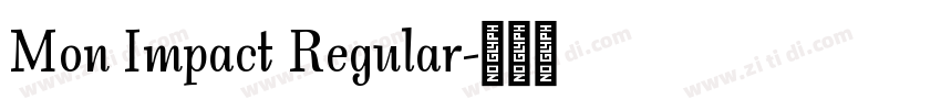 Mon Impact Regular字体转换